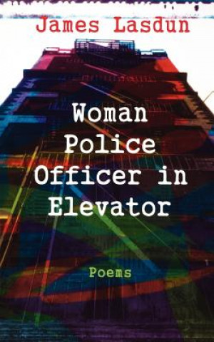 Книга Woman Police Officer in Elevator James Lasdun