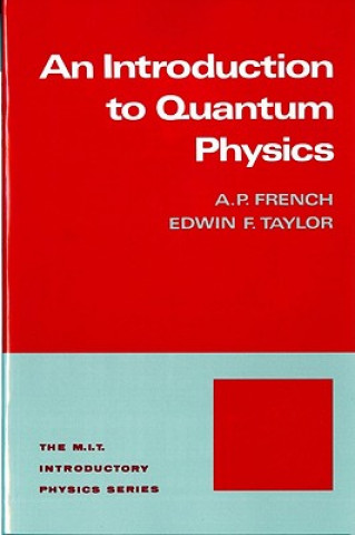 Könyv Introduction to Quantum Physics A.P. French