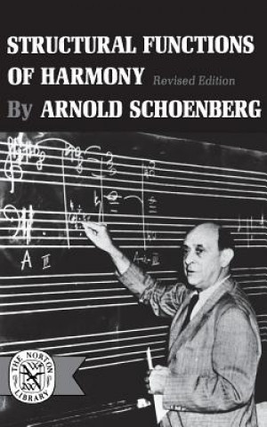 Könyv Structural Functions of Harmony Arnold Schoenberg