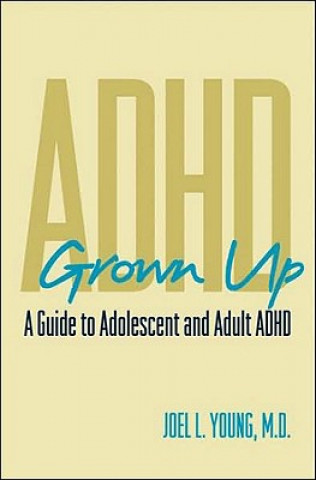 Carte ADHD Grown Up Joel Young