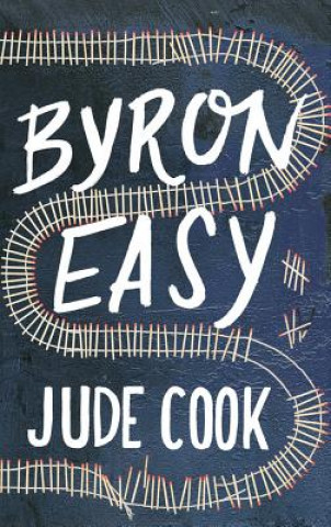 Книга Byron Easy - A Novel Jude Cook