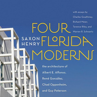 Książka Four Florida Moderns Saxon Henry