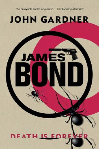 Carte James Bond: Death is Forever John Gardner