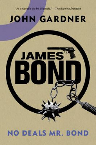 Kniha James Bond - No Deals, Mr. Bond - A 007 Novel John Gardner