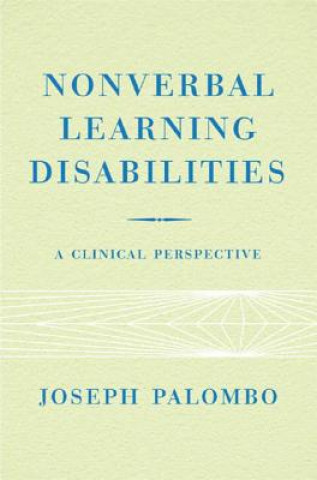 Kniha Nonverbal Learning Disabilities Joseph Palombo