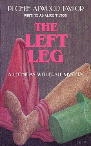 Könyv Left Leg A Tilton