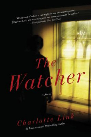 Книга Watcher - A Novel of Crime Charlotte Link