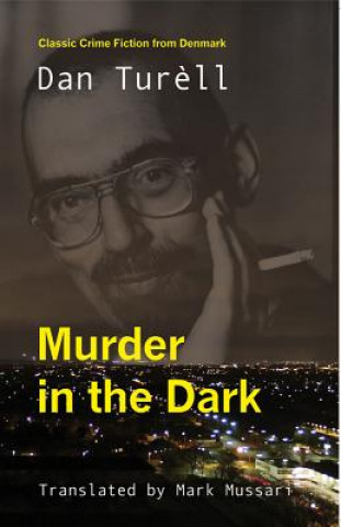 Buch Murder in the Dark Dan Turell