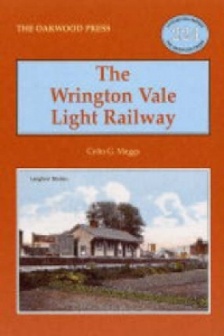 Książka Wrington Vale Light Railway Colin Gerald Maggs