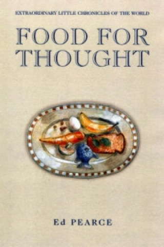 Книга Food for Thought Ed Pearce