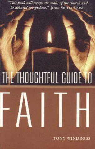Buch Thoughtful Guide to Faith Tony Windross