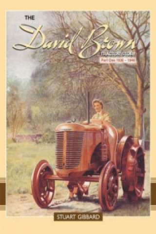 Könyv David Brown Tractor Story: Part 1 Stuart Gibbard
