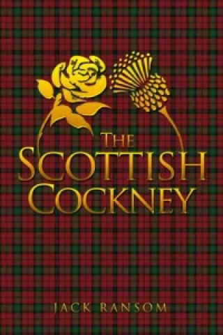 Książka Scottish Cockney Jack Ransom