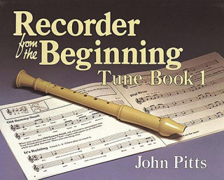 Carte Recorder from the Beginning - Book 1 J. Pitts