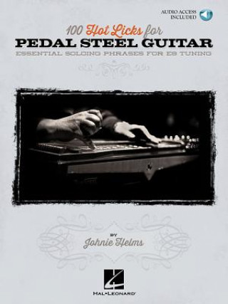 Könyv 100 Hot Licks For Pedal Steel Guitar Johnie Helms
