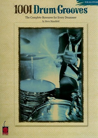 Książka 1001 Drum Grooves Steve Mansfield