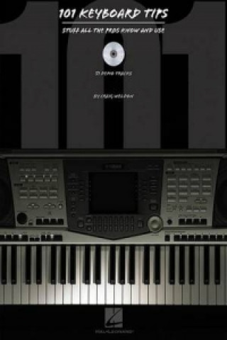 Kniha 101 Keyboard Tips (Book & CD) Craig Weldon