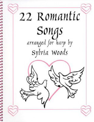 Könyv 22 ROMANTIC SONGS WOODS HARP BK Sylvia Woods