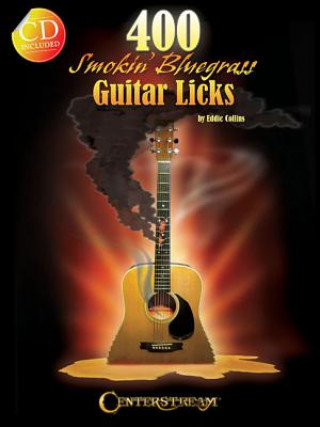 Könyv 400 Smokin Bluegrass Guitar Licks Eddie Collins