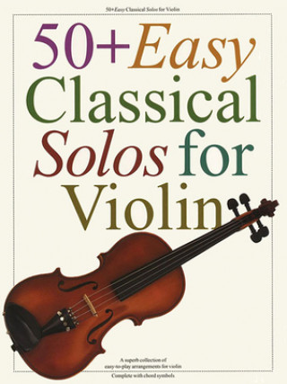 Kniha 50+ Easy Classical Solos For Violin Carolyn B Mitchell