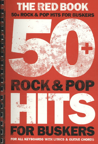 Kniha 50 Rock and Pop Hits for Buskers 