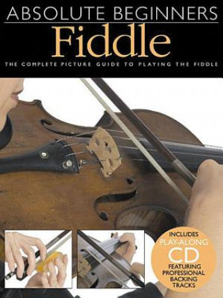 Kniha Absolute Beginners Fiddle Gail Rudisill-Johnson