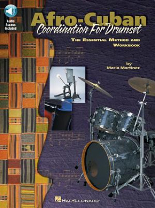 Libro Afro-Cuban Coordination for Drumset Maria Martinez