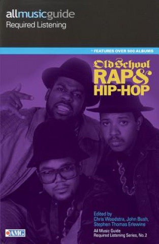 Libro Old School Rap and Hip Hop John Bush