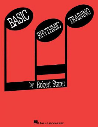 Kniha BASIC RHYTHMIC TRAINING PF Robert Starer