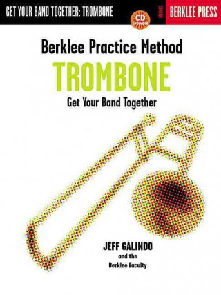 Kniha Berklee Practice Method Jeff Galindo