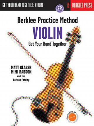 Buch BERKLEE PRACTISE METHOD VLN BKCD Matt Glaser