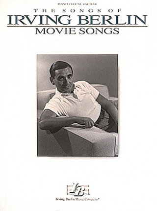 Книга Irving Berlin Movie Songs Irving Berlin