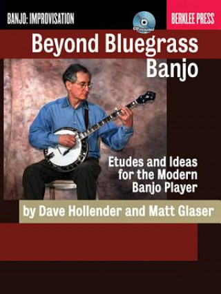 Book BEYOND BLUEGRASS BANJO ETUDES BKCD Dave Hollender