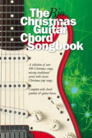 Kniha Big Christmas Guitar Chord Songbook 