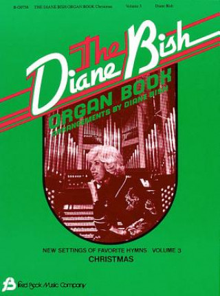 Книга BISH DIANE ORGAN BOOK VOL3 ORG BK Bish Diane