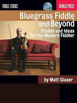 Kniha Bluegrass Fiddle and Beyond Matt Glaser