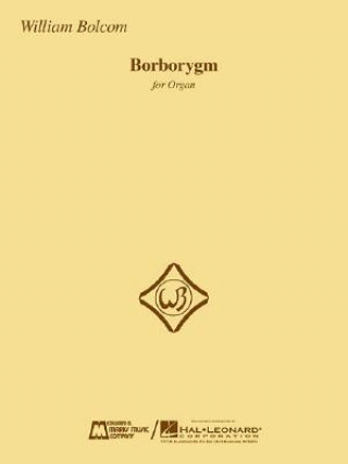 Knjiga BOLCOM BORBORYGM ORGAN William Bolcom