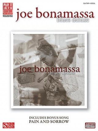 Knjiga BONAMASSA BLUES DELUXE GTR TAB BK Joe Bonamassa