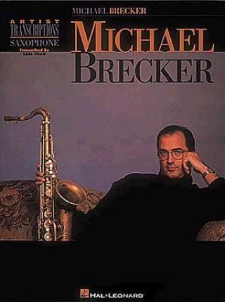 Kniha Michael Brecker Michael Brecker