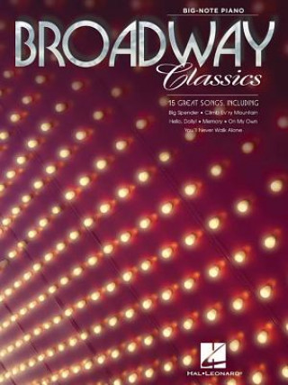 Książka Broadway Classics Hal Leonard Corp