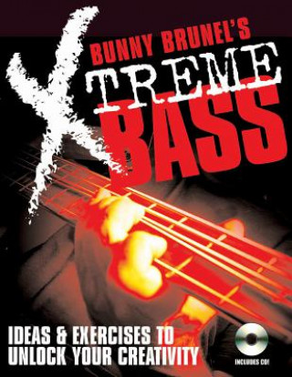 Könyv Bunny Brunel's Xtreme Bass Bunny Brunel