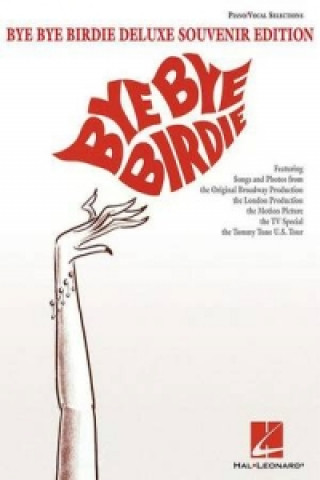 Buch Bye Bye Birdie (Piano/Vocal Selections) Charles Strouse