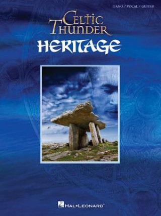 Livre CELTIC THUNDER HERITAGE PVG SNGBK BK Celtic Thunder