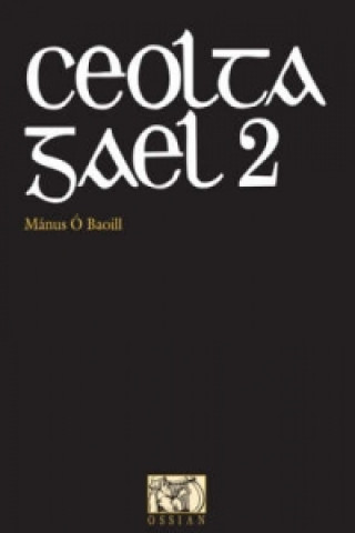 Kniha Ceolta Gael 2 Manus O'Baoill