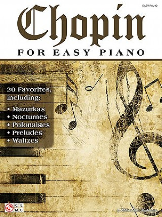 Carte CHOPIN FOR EASY PIANO PF BK Frederic Chopin
