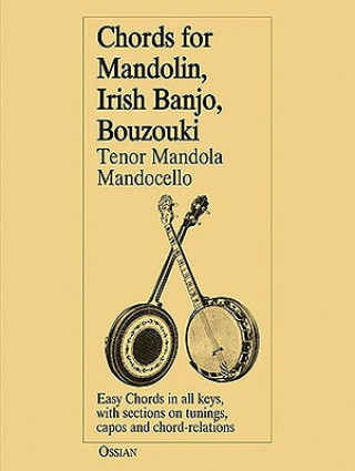Könyv Chords For Mandolin, Irish Banjo, Bouzouki John Loesberg