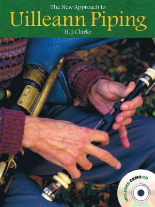 Книга New Approach To Uilleann Piping H.J. Clarke