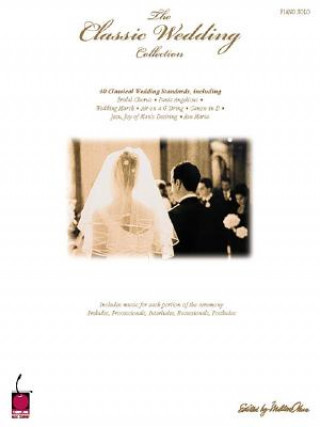 Knjiga CLASSIC WEDDING COLLECTION PFVCE BK Hal Leonard Corp