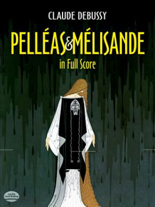 Kniha Pelleas et Melisande Claude Debussy