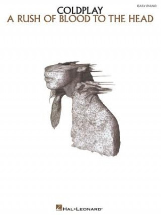 Könyv Coldplay: A Rush of Blood to the Head Coldplay